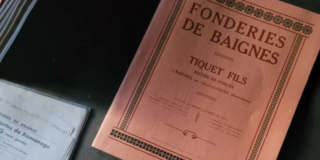 Documents sur les bureaux du directeur des Forges de Baignes - Vesoul - Val de Saône